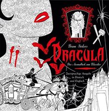 Dracula - Das Ausmalbuch: Das Ausmalbuch zum Klassiker von Bram Stoker