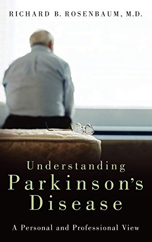 Understanding Parkinson's Disease: A Personal and Professional View