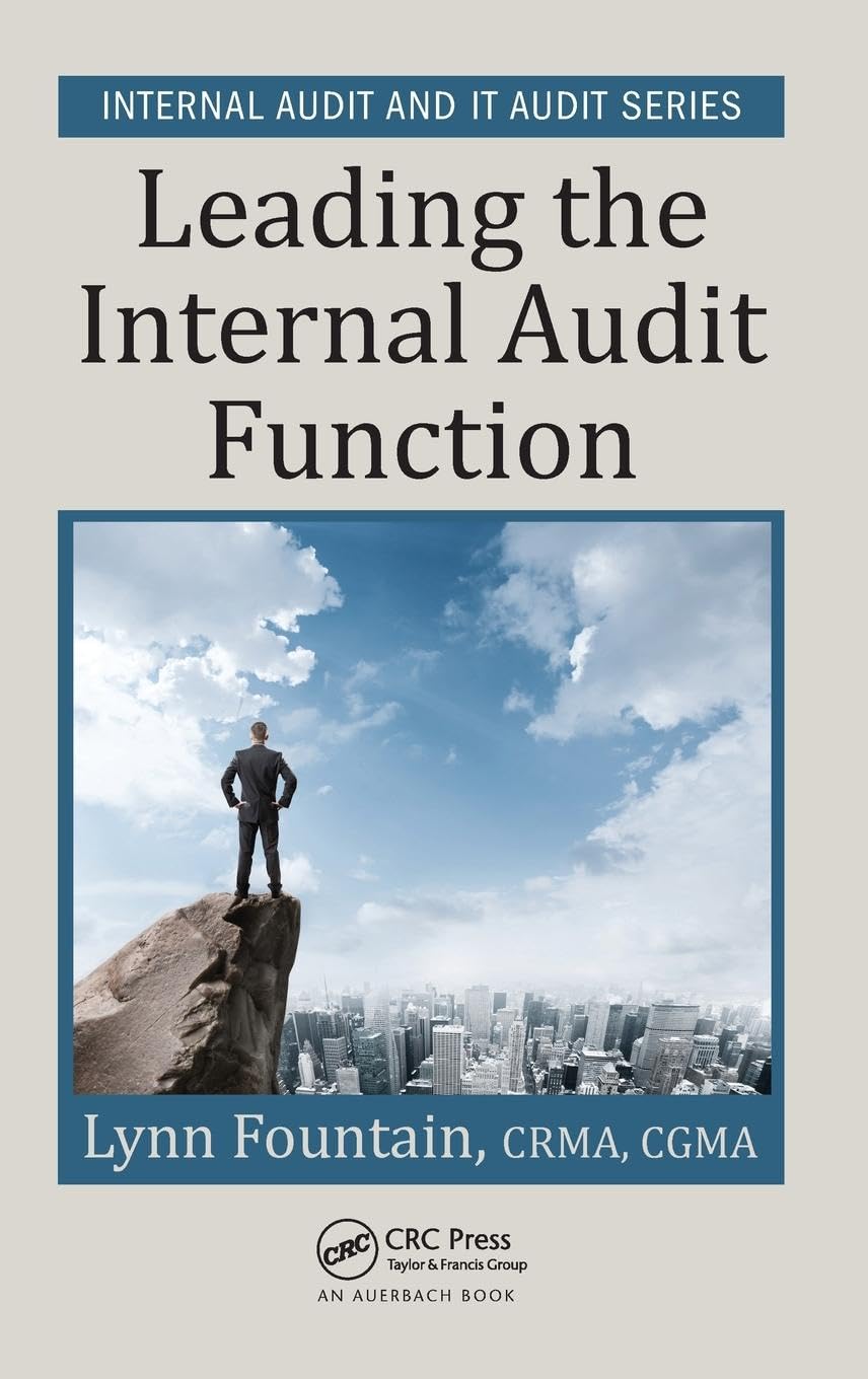Leading the Internal Audit Function (Internal Audit and IT Audit)