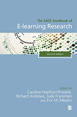 The SAGE Handbook of E-learning Research, 2e