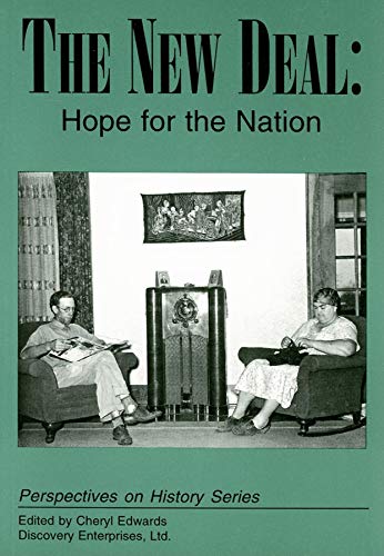 The New Deal: Hope for the Nation (Perspectives on History Series)