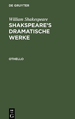 Othello: SDWB-B (William Shakespeare: Shakspeare’s dramatische Werke)