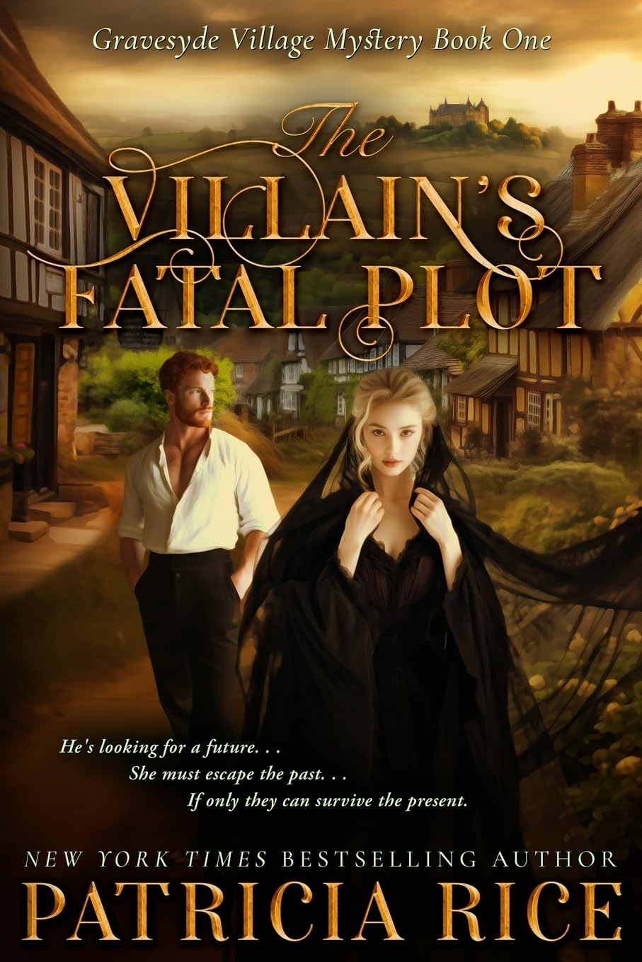 The Villain's Fatal Plot: Gravesyde Village Mystery #1 (Gravesyde Village Mysteries, Band 1)