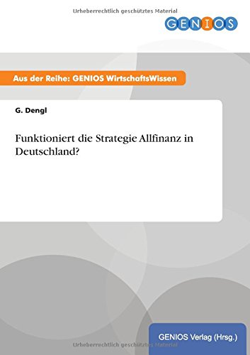 Funktioniert die Strategie Allfinanz in Deutschland?