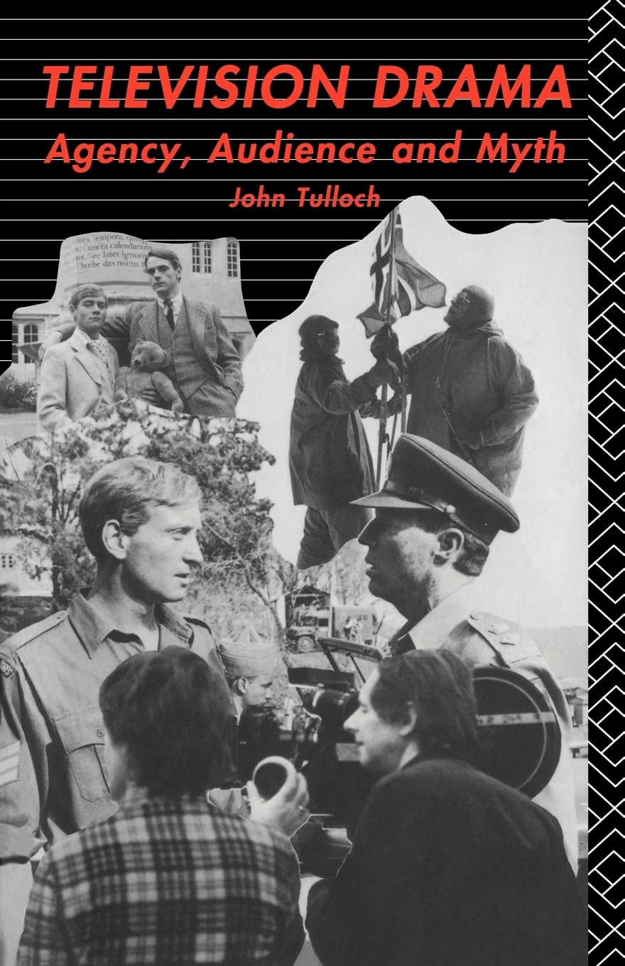 Television Drama: Agency, Audience and Myth (Studies in Communication Series)
