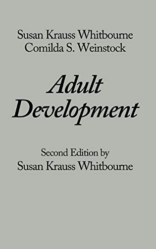 Adult Development: Second Edition