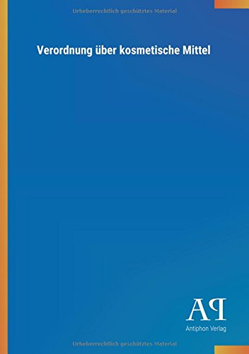 Verordnung über kosmetische Mittel