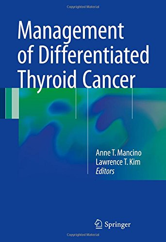 Management of Differentiated Thyroid Cancer