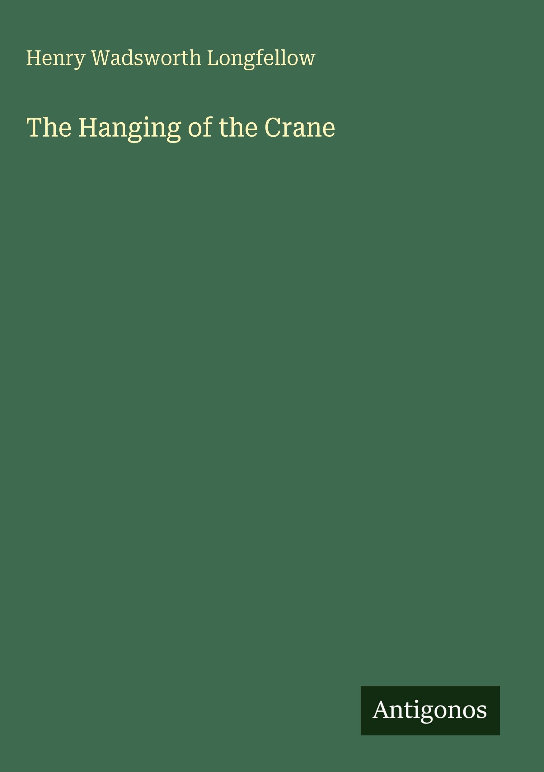 The Hanging of the Crane