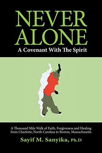 Never Alone: A covenant with the spirit