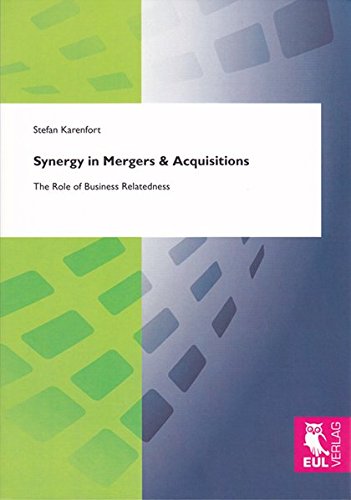 Synergy in Mergers & Acquisitions: The Role of Business Relatedness