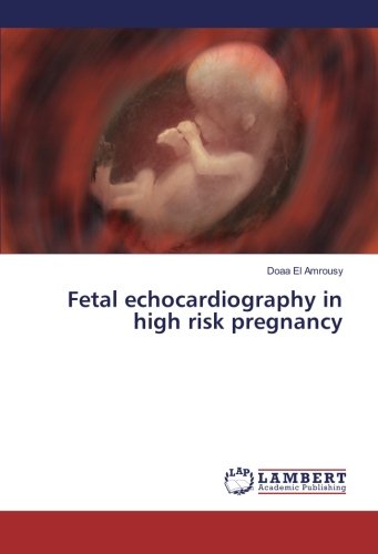 Fetal echocardiography in high risk pregnancy