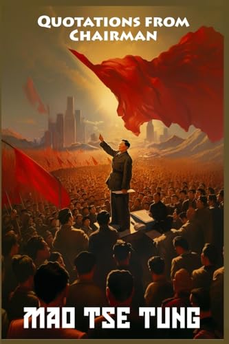 Quotations From Chairman Mao Tse-Tung, The Little Red Book