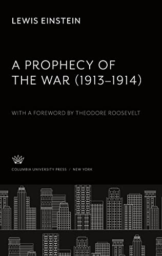 A Prophecy of the War (1913-1914)