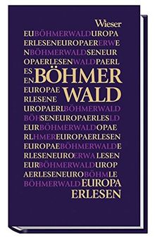 Böhmerwald (Europa Erlesen)