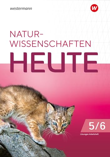 Naturwissenschaften heute - Ausgabe 2024 für die grundständigen Gymnasien in Berlin und Brandenburg: Lösungen zum Arbeitsheft 5/6 (Biologie heute SI: Ausgabe 2024 für Berlin und Brandenburg)