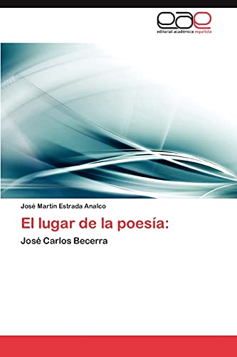 El lugar de la poesía:: José Carlos Becerra