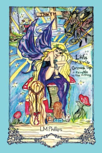 Little Marie Grows Up: A Fairytale In The Making