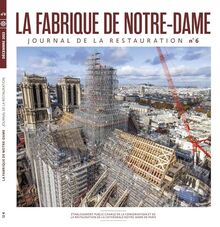 La fabrique de Notre-Dame : journal des donateurs, n° 6