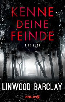 Kenne deine Feinde: Thriller