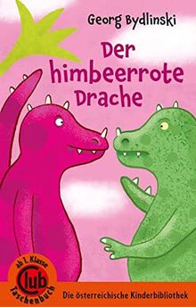 Der himbeerrote Drache (Club-Taschenbuch-Reihe)