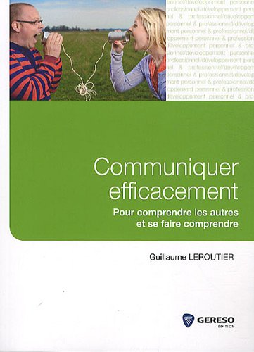 Communiquer Efficacement