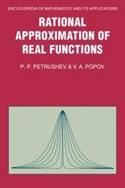 Rational Approximation of Real Functions (Encyclopedia of Mathematics and its Applications, Band 28)