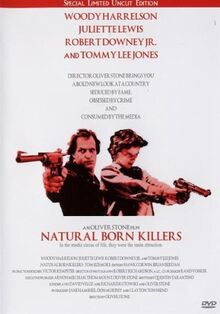 Natural Born Killers: Special Limited Uncut Editio