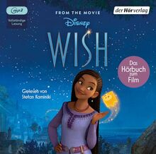 Wish: Das Original-Hörbuch zum Film