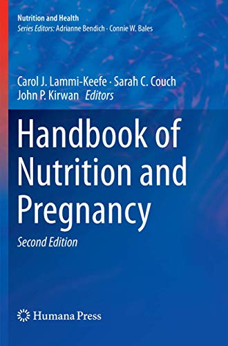 Handbook of Nutrition and Pregnancy (Nutrition and Health)
