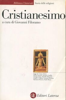 Cristianesimo (Biblioteca universale Laterza)