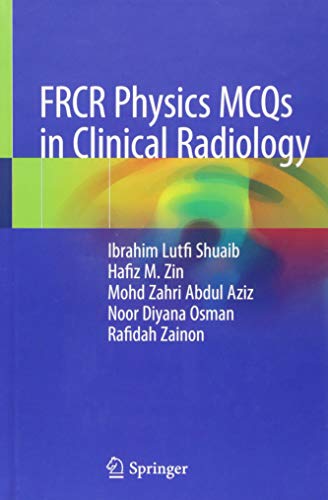 FRCR Physics MCQs in Clinical Radiology