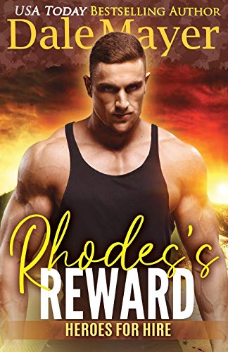 Rhodes's Reward: A SEALs of Honor World Novel (Heroes for Hire, Band 4)