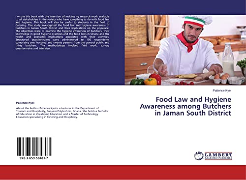 Food Law and Hygiene Awareness among Butchers in Jaman South District