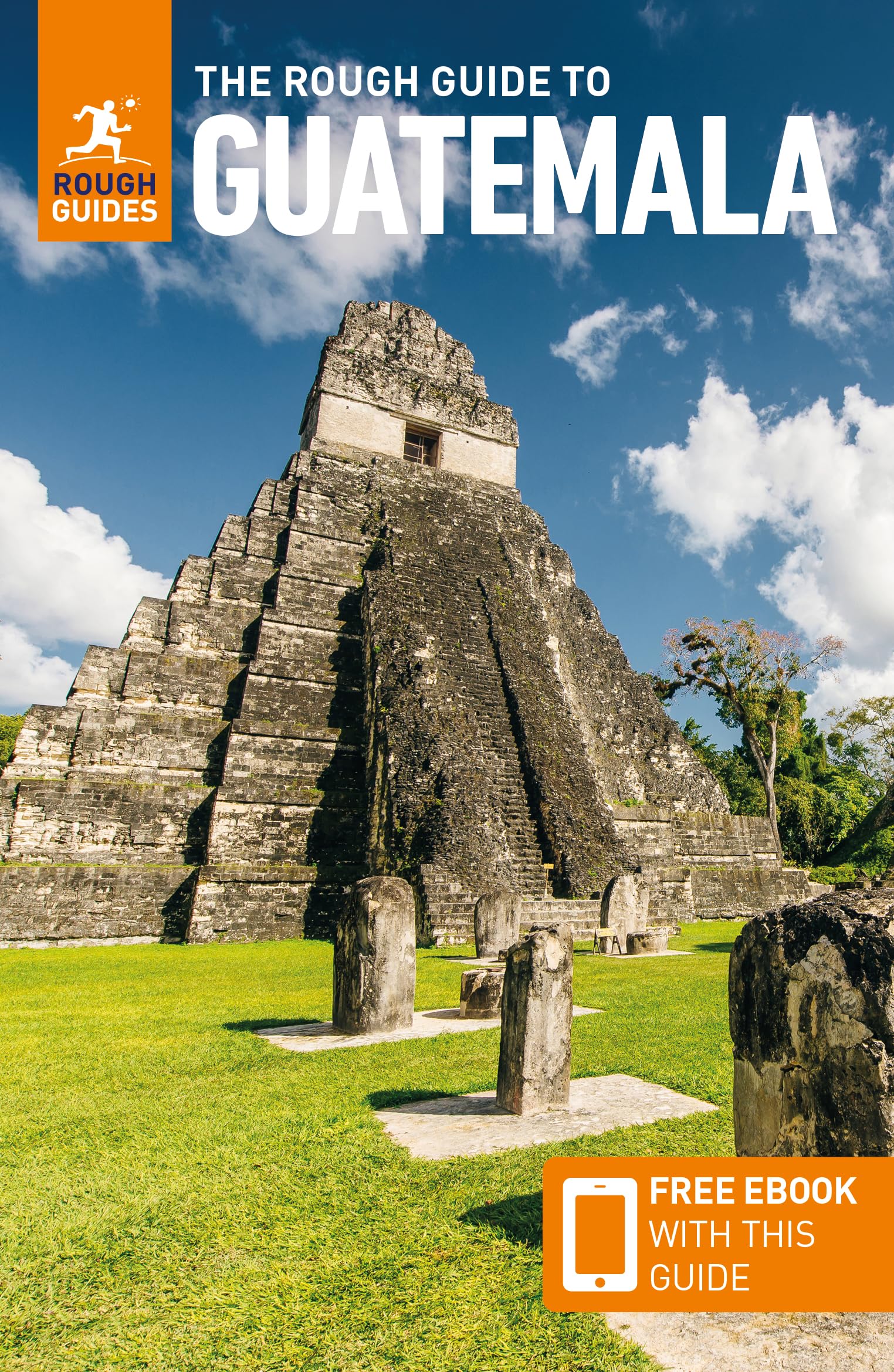 Robert Savage The Rough Guide To Guatemala, Travel Guide With EBook, Travel Guide With Free Ebook (Rough Guide Guatemala)