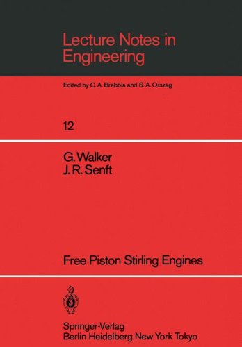 Free Piston Stirling Engines (Lecture Notes in Engineering)