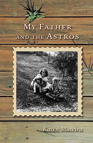 My Father and the Astros