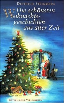 Die schönsten Weihnachtslegenden aus alter Zeit