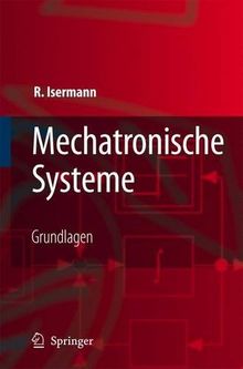 Mechatronische Systeme: Grundlagen (German Edition)