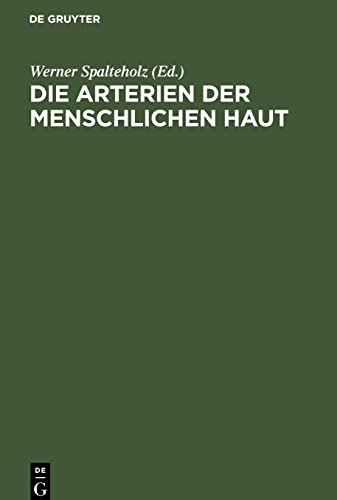 Die Arterien der menschlichen Haut