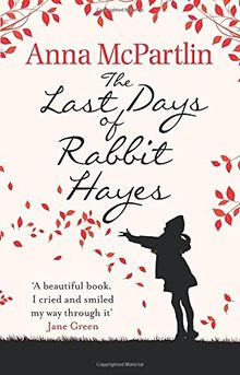 The Last Days of Rabbit Hayes