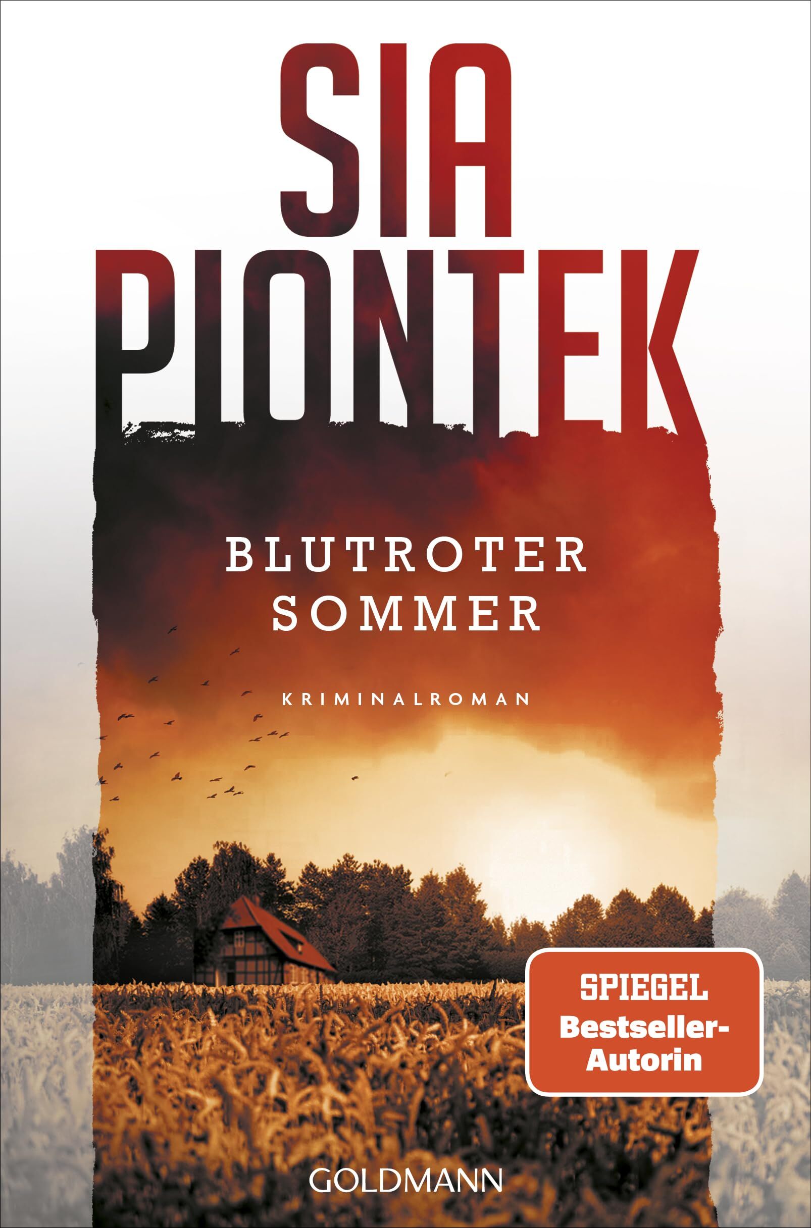 Piontek, Sia/Blutroter Sommer - Neuware