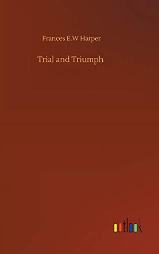 Trial and Triumph - Neuware