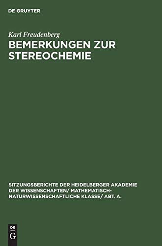 Bemerkungen zur Stereochemie: Mit einem Anhang: Synthesen von Derivaten aktiver Aminosäuren (Sitzungsberichte der Heidelberger Akademie der ... Wissenschaften, 1931, 9, Band 1931)