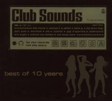 Club Sounds-Best of 10 Years