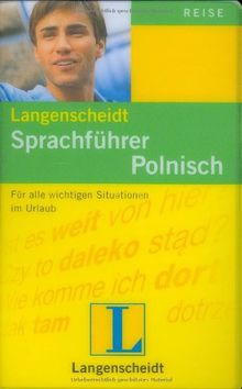 Langenscheidt Sprachführer Polnisch: Für alle wichtigen Situationen auf der Reise: Für alle wichtigen Situationen im Urlaub