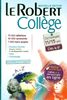 Le Robert College 2013 2013: Monolingual French Dictionary for Secondary School