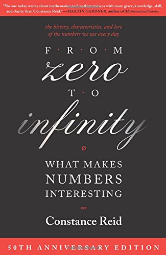 From Zero to Infinity: What Makes Numbers Interesting