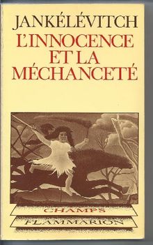 L'Innocence et la méchanceté