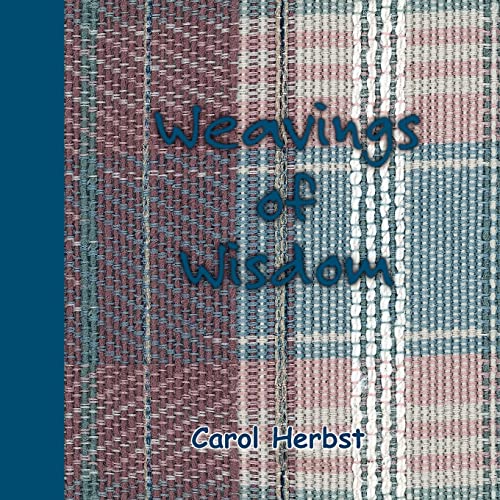 Weavings of Wisdom